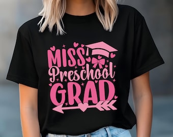 Miss Preschool Grad Svg Png,Girls Preschool Graduation Shirt svg ,Girls Preschool Grad svg,Preschool Grad svg,Last day of School