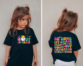 So Long 1st Grade Svg Png,1st Grade Graduation Shirt svg,2nd Grade Here I Come,1st Grade Grad Svg,Last Day of School Svg 1st Grade Graduate