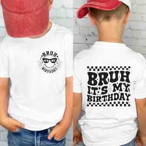 Bruh es ist mein Geburtstag svg, Geburtstag Bruh svg, Geburtstagsjungen svg, Kinder Geburtstag svg Kleinkind Geburtstag, lustiger Geburtstag svg für Jungen, glücklicher Dude Png