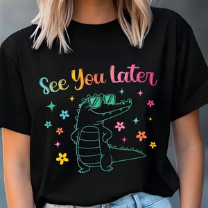 Last Day of School Teacher Png Svg, Teacher Summer Svg,Teacher Gift,See You Later Alligator Teacher Summer Png, End of Year Teacher Png