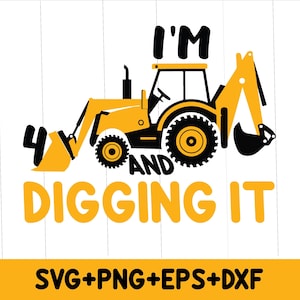 4th Birthday Excavator SVG, Boys Construction Shirt (Digital Download)