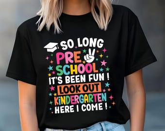 So Long Preschool Svg Png, Preschool afstuderen Shirt svg, kleuterschool Here I Come, Preschool Grad Svg, laatste dag van school Svg Pre-K Graduate