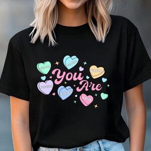 Sie sind genug Valentinstag PNG SVG, Happy Valentinstag, Herz Candy Png, positive Affirmationen Candy Hearts, Lehrer Valentinstag Png