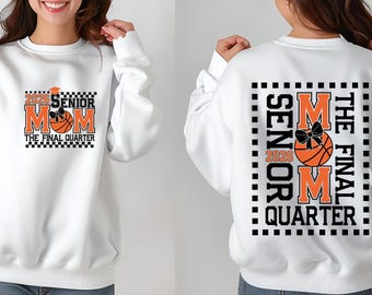 Senior Basketball Mom 2026 SVG PNG | The Final Quarter Design | Class of 2026 Basketball Mom Sublimation Cut File for Cricut Silhouette