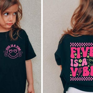 Five is a Vibe Birthday Girl SVG PNG: 5th Birthday, Sublimation Files