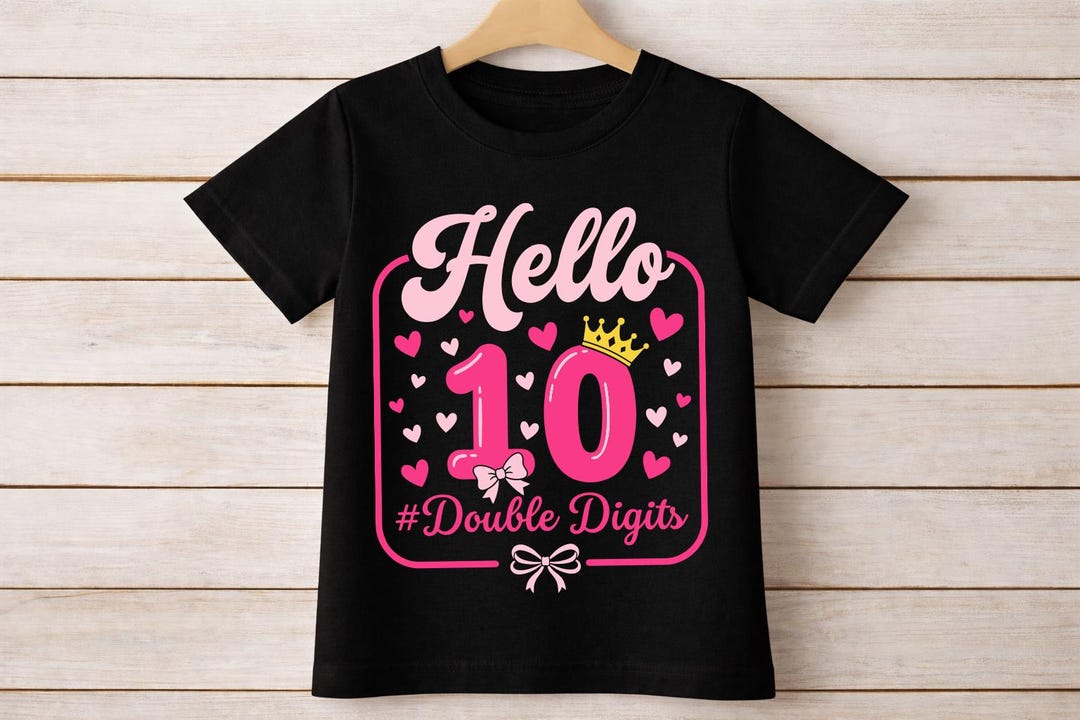 Hello Ten Double Digits SVG PNG, 10th Birthday Girl Coquette Bow Shirt ...