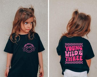 Young Wild & Three Svg Png,3rd Birthday Girl Svg,3 Years Old Svg,Toddler Birthday,Girls Birthday Party,Third Birthday Svg Cricut Sublimation