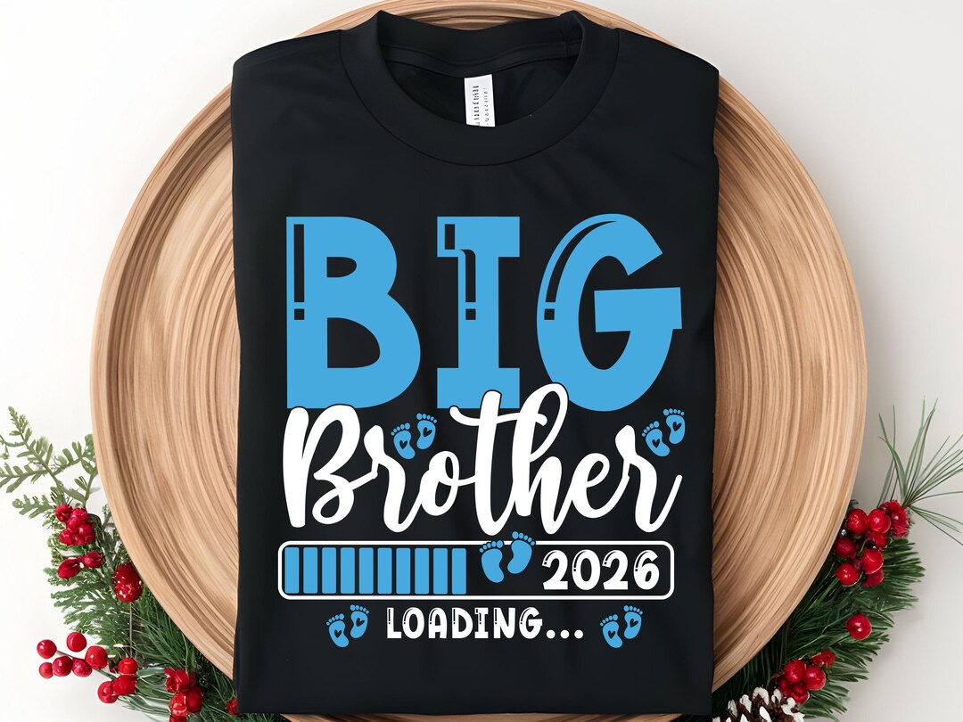 Big Brother Loading 2026 PNG SVG, Pregnancy Announcement Design,new ...
