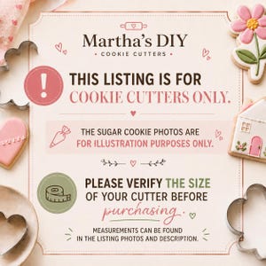Op de afbeelding: Een vierkant informatiebord voor Martha's DIY Cookie Cutters met tekst die aangeeft dat deze aanbieding alleen voor uitsteekvormpjes is, koekjesfoto's ter illustratie dienen en de maat voor aankoop gecontroleerd moet worden.