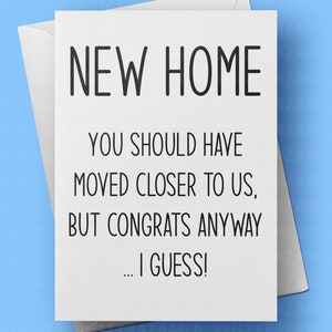 Funny New Home Card - Sarcastische New Home Card, kaart voor nieuwe huiseigenaar, kaart voor verhuizing - BreezyBazaarCo