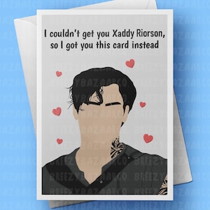I Could't Get You Xaddy Riorson geïnspireerde verjaardagskaart - op de vierde vleugel geïnspireerde verjaardagskaart, leesgrage verjaardagskaart - BreezyBazaarCo