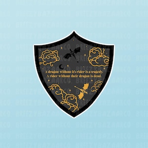 A Dragon Without It&#39;s Rider Shield Quote Inspired Sticker - Fourth Wing Inspired Sticker, Bookish Inspired Sticker  - BreezyBazaarCo