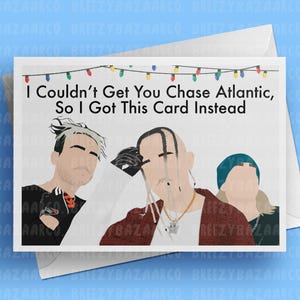 Ich könnte dich nicht Chase Atlantik inspiriert Weihnachtskarte - Christian Gehr Karte, Mitchel Höhle Karte, Clarence Karte - BreezyBazaarCo