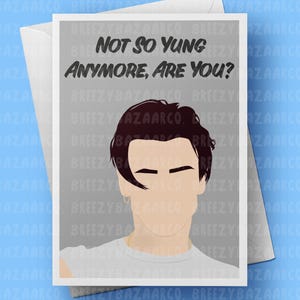 Not So Yung Anymore Are You? Birthday Card - Alternative Rock Singer Inspired Birthday Card - BreezyBazaarCo