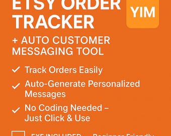 Rastreador de Pedidos do Etsy | Ferramenta de Mensagens Automáticas para Windows (.EXE)