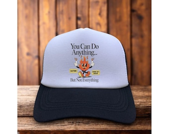 You Can Do Anything Mens Trucker Hat Black Mental Health Motivational Cap