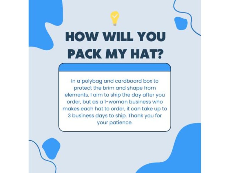 Puede incluir: Imagen con el texto "HOW WILL YOU PACK MY HAT?" y una descripci&oacute;n de c&oacute;mo se empaquetar&aacute; el sombrero para el env&iacute;o. El sombrero se enviar&aacute; en una bolsa de pl&aacute;stico y una caja de cart&oacute;n para proteger el ala y la forma.