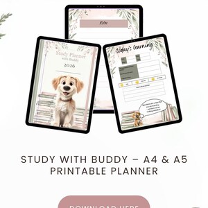 May include: Digital study planner with a dog graphic. The planner includes sections for notes and daily learning, with the text "Study with Buddy" and "Download Here". The design features a stack of books and floral accents.