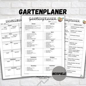 May include: A black and white printable garden planner with the title "Gartenplaner" and the text "Beispiele" at the bottom. The planner is divided into months and includes sections for planting, harvesting, and a list of vegetables to plant.