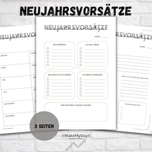 May include: Three-page planner with the German text "NEUJAHRSVORSÄTZE" at the top. The pages are white with black text and include sections for goals, learning, and habits. The planner is designed for self-reflection and planning.