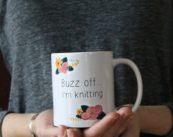 Buzz Off I'm Knitting Mug • Funny Knitting Mug Gift • Cute Bumblebee Knitting Gift Cup