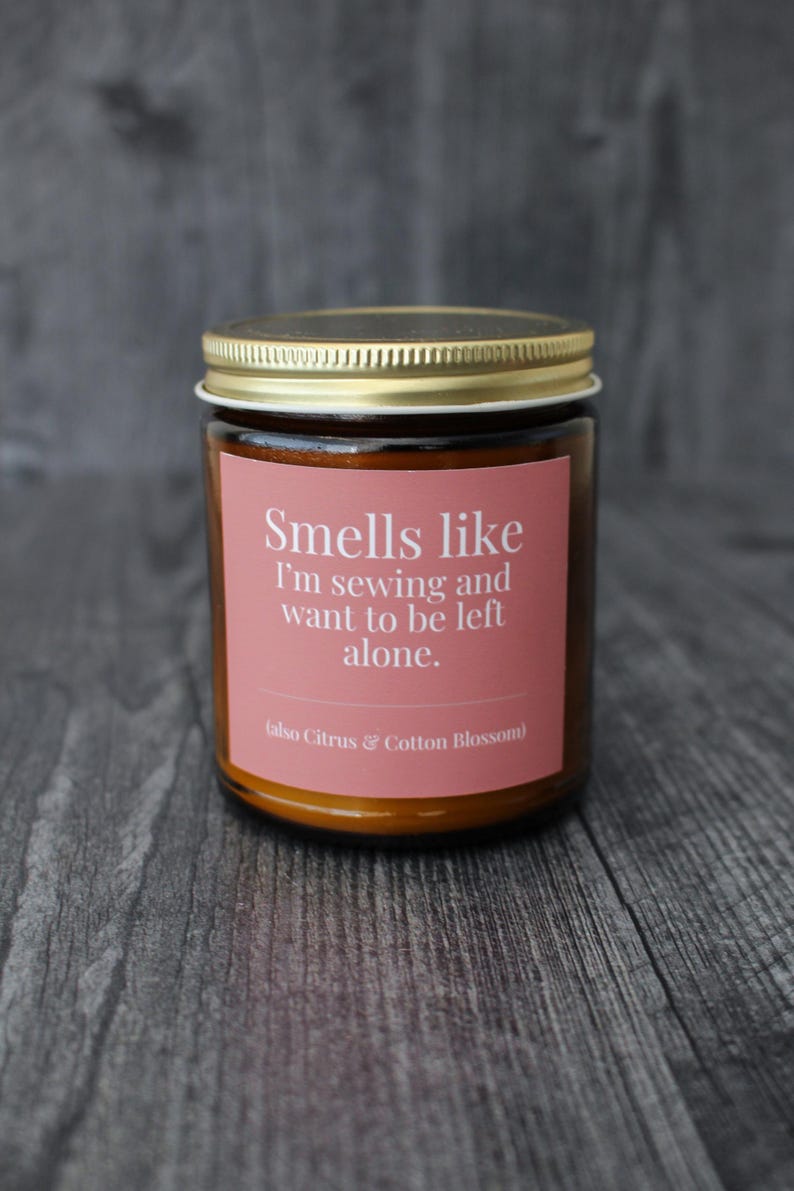 Citrus & Cotton Blossom Candle For Sewing • 9 oz or 4 oz Amber Glass Jar • Funny Introvert Gift Idea