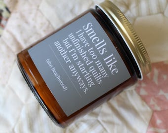 Beachwood Candle For Sewing and Quilting • 9 oz or 4 oz Amber Glass Jar • Funny Sewing Gift Idea For Quilters