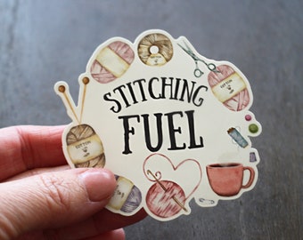 Stitching Fuel • Vinyl Sticker For Crocheter or Knitter • Funny Knitting Gift For Coffee Lover