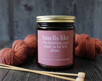 Citrus & Cotton Blossom Candle For Knitters • 9 oz or 4 oz Amber Glass Jar • Funny Knitting Gift Idea