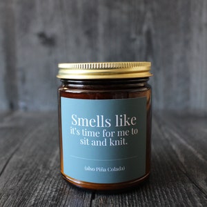 Piña Colada Candle For Knitters • 9 oz or 4 oz Amber Glass Jar • Funny Knitting Gift Idea