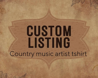 Custom Listing Country Music Song Title Tshirt