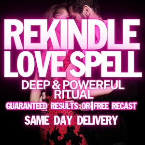 Stubborn Ex Love Spell - Same Day Casting to Rekindle Love
