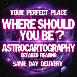 Rapport de lecture d'astrologie sur la relocalisation - Meilleurs endroits - Lecture d'astrocartographie - où est ma maison - Carte de localisation astro - Relocalisation astro