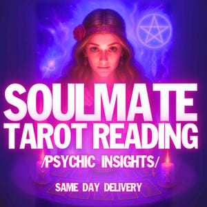 Soulmate Psychic Reading with Clairvoyance | Same Day Tarot Reading | Quick Answers from a Psychic Reader