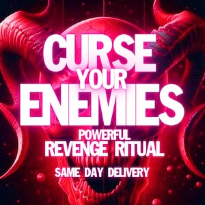 Premium REVENGE SPELL, Hex your enemy, Deep Black magic, Karmic Revenge, Demonic Curse Spell, Bad Luck Magic, Demonic Curse, Same day cast