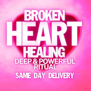 Breakup Healing Spell, Heartbreak Healing Spell, Heal Heartbreak Spell, Love Healing Spell, Emotional Healing Spell, Heart Healing Spell