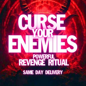 Strong Black Magic Spell Revenge - revenge magical witch curse - karmic curse - bad luck spell - curse someone - curse spell - hexing spell