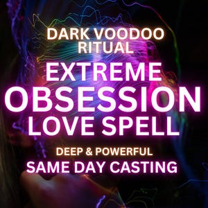 Powerful Obsession Love Spell - Strong Love Reading Casting - Marriage Spell - Love Obsession Spell - Commitment Spell - Love Me Only Spell