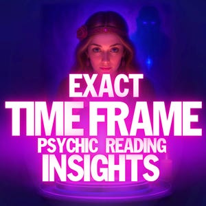 Exact Time Frame Same Day Tarot Reading | When Will It Happen? Psychic Timing Predictions | How Soon or How Long, Psychic Medium Reading