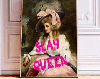 Slay Queen Wall Art Print | Classical Portrait with Modern Text | Empowering Women Art | Digital Download Printable