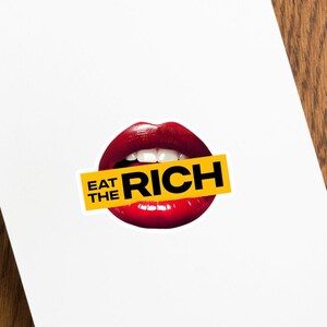 Eat the Rich Vinyl Sticker: Retro Y2K Political Laptop Decal