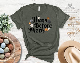 Hens Before Mens T-Shirt, Heathered Jersey Tee, Chicken Lover Gift