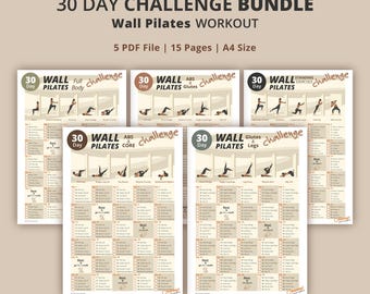 May include: A bundle of 5 PDF files for a 30-day wall Pilates workout challenge. The pages are A4 size and feature exercises for the full body, glutes, core, legs, and standing exercises. The title "30 DAY CHALLENGE BUNDLE" is at the top.