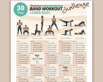 May include: A 30-day lower body resistance band workout challenge chart. The teal and white chart features exercise illustrations and daily exercise routines, including front squats, reverse lunges, and glute kickbacks.