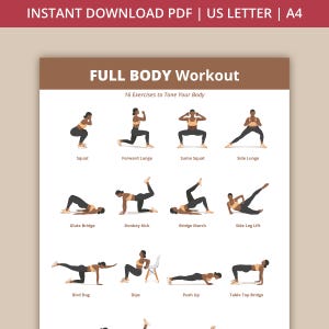 May include: A printable workout guide titled "FULL BODY Workout" with 16 exercises to tone your body. The guide features illustrations of exercises like squats, lunges, and push-ups, with the text "INSTANT DOWNLOAD PDF | US LETTER | A4" at the top.