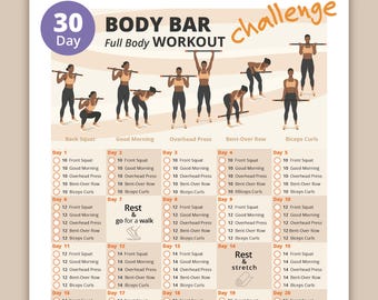 May include: A fitness chart for a 30-day body bar workout challenge. The chart features illustrations of exercises like back squats and overhead presses, along with a daily schedule of sets and reps. The color scheme is neutral with a beige background.