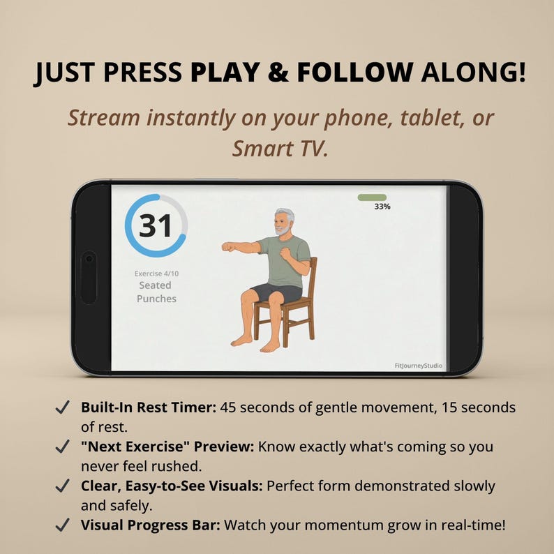 May include: A smartphone screen displays a fitness video featuring an animated person performing seated punches on a chair. The interface includes a timer, a 33% progress bar, and text reading JUST PRESS PLAY & FOLLOW ALONG! and FitJourneyStudio.