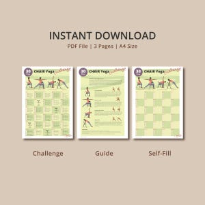May include: A digital download featuring three pages for a 30-day chair yoga challenge. The pages include a challenge chart, a guide with illustrations, and a self-fill chart. The text "INSTANT DOWNLOAD" and "PDF File | 3 Pages | A4 Size" are displayed at the top.