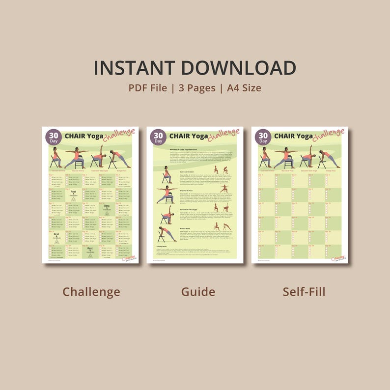 May include: A digital download featuring three pages for a 30-day chair yoga challenge. The pages include a challenge chart, a guide with illustrations, and a self-fill chart. The text "INSTANT DOWNLOAD" and "PDF File | 3 Pages | A4 Size" are displayed at the top.