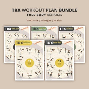 May include: A set of five PDF workout plans for TRX exercises. The plans cover upper body, total body, abs & core, full body, and lower body workouts. Each plan includes illustrations of exercises and the word "workout". The bundle is A4 size.